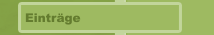 Eintr&auml;ge
